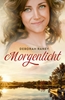 Afbeelding van De drie zussen Morgenlicht