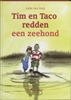 Afbeelding van Tim en Taco Tim en Taco redden een zeehond (POD)(Def)