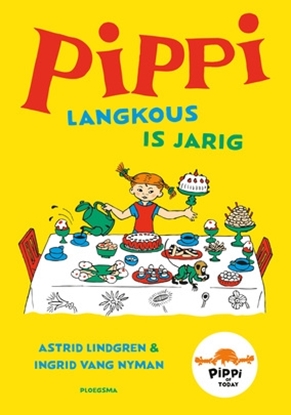 Afbeeldingen van Pippi Langkous Pippi Langkous is jarig