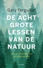 Afbeelding van De acht grote lessen van de natuur