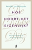 Afbeelding van Hoe hoort het eigenlijk?