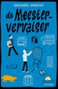 Afbeelding van De meestervervalser