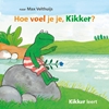 Afbeelding van Kikker Hoe voel je je, Kikker?