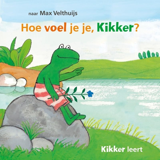Afbeelding van Kikker Hoe voel je je, Kikker?