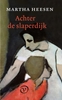 Afbeelding van Achter de slaperdijk