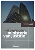 Afbeelding van Het geplaagde ministerie van Justitie 2020