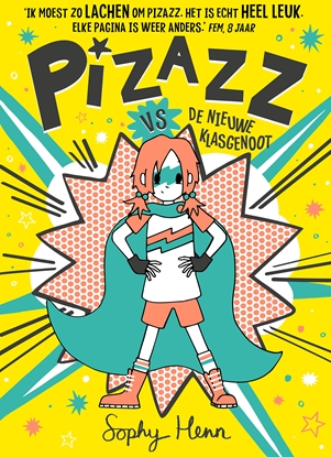 Afbeeldingen van Pizazz Pizazz vs de nieuwe klasgenoot