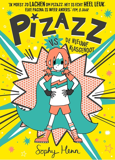 Afbeelding van Pizazz Pizazz vs de nieuwe klasgenoot