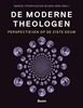 Afbeelding van De moderne theologen