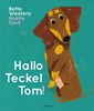 Afbeelding van Teckel Tom Hallo Teckel Tom