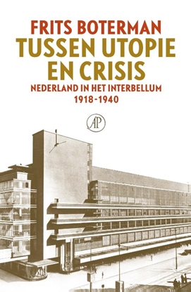 Afbeeldingen van Tussen utopie en crisis