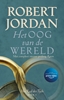 Afbeelding van Het Rad des Tijds Het Oog van de Wereld