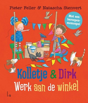 Afbeeldingen van Kolletje en Dirk Werk aan de winkel