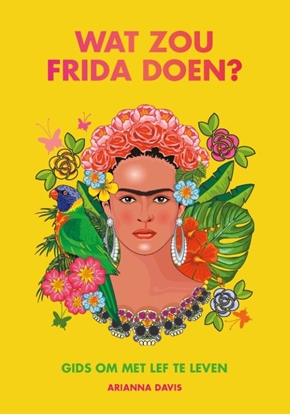 Afbeeldingen van Wat zou Frida doen?