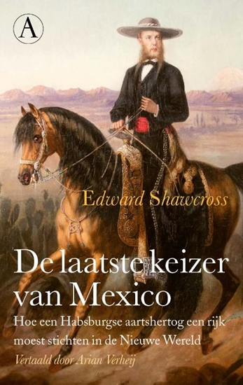 Afbeelding van De laatste keizer van Mexico