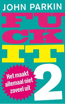 Afbeeldingen van Fuck it 2
