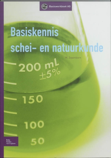 Afbeelding van Basiswerk AG Basiskennis schei- en natuurkunde