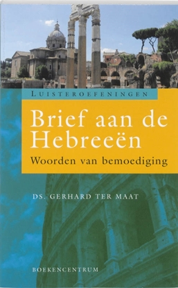 Afbeeldingen van Luisteroefeningen Brief aan de Hebreeën