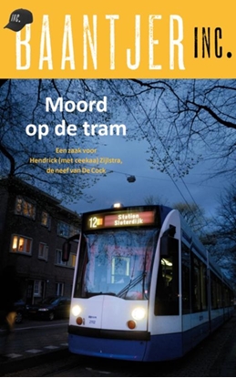 Afbeeldingen van Baantjer Inc. Moord op de tram