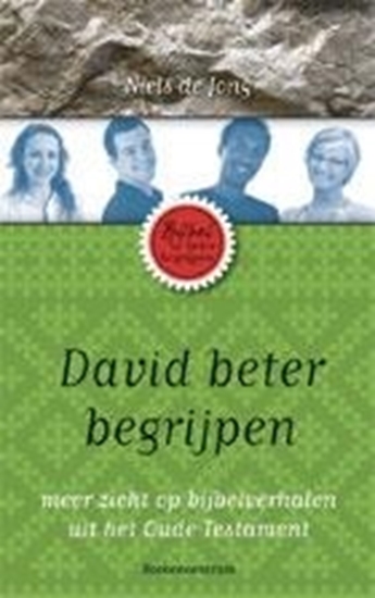 Afbeelding van De Bijbel beter begrijpen David beter begrijpen