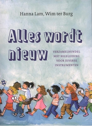 Afbeeldingen van Alles wordt nieuw