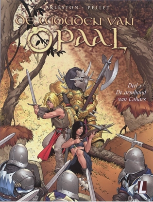 Afbeeldingen van De wouden van Opaal De armband van Cohars