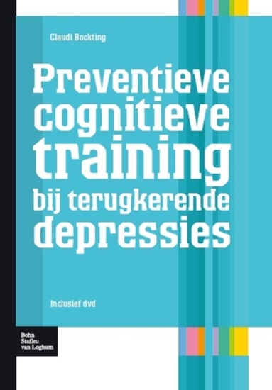 Afbeelding van Protocollen voor de GGZ Preventie cognitieve training bij terugkerende depressie