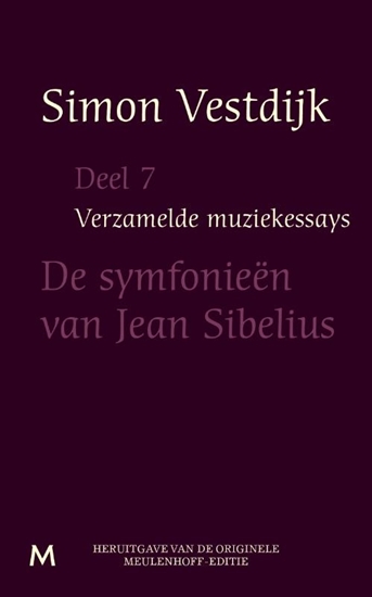 Afbeelding van Verzamelde muziekessays De symfonieën van Jean Sibelius