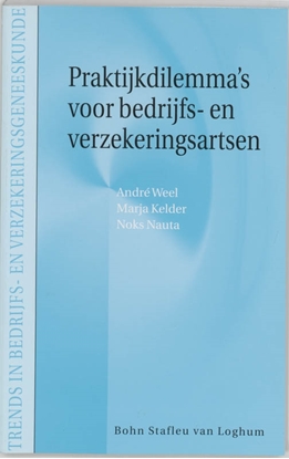 Afbeeldingen van Praktijkdilemma's voor bedrijfs- en verzekeringsartsen