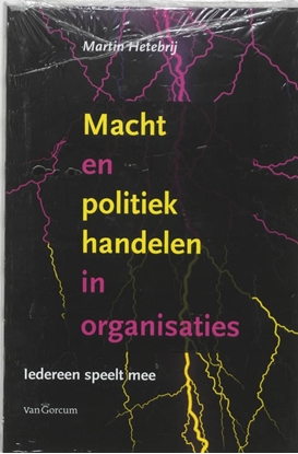 Afbeeldingen van Macht en poltiek handelen in organisaties
