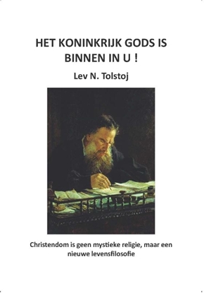Afbeeldingen van Tolstojwerken Het Koninkrijk Gods is binnen in U!