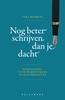 Afbeelding van Nog beter schrijven dan je dacht