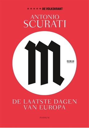 Afbeeldingen van M. De laatste dagen van Europa