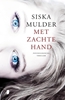 Afbeelding van Met zachte hand