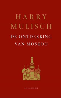 Afbeeldingen van De ontdekking van Moskou