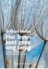 Afbeelding van Het leven kent geen weg terug