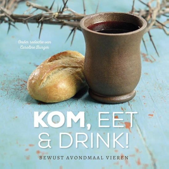Afbeelding van Kom, eet en drink!