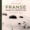 Afbeelding van Franse para's in Drenthe