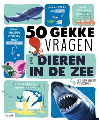 Afbeeldingen van 50 gekke vragen 50 gekke vragen over dieren in de zee