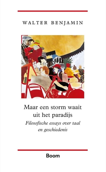 Afbeelding van Maar een storm waait uit het paradijs