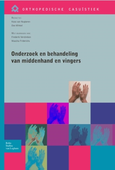 Afbeelding van Orthopedische casuïstiek Onderzoek en behandeling van de middenhand en vingers
