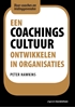 Afbeelding van Een coachingscultuur ontwikkelen in organisaties