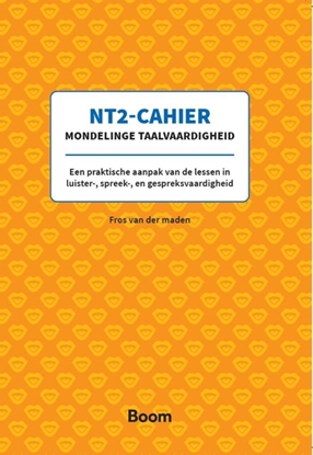 Afbeeldingen van NT2-cahier Mondelinge taalvaardigheid
