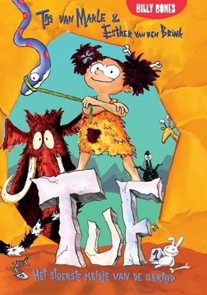 Afbeeldingen van Tuf Tuf, het stoerste meisje van de oertijd