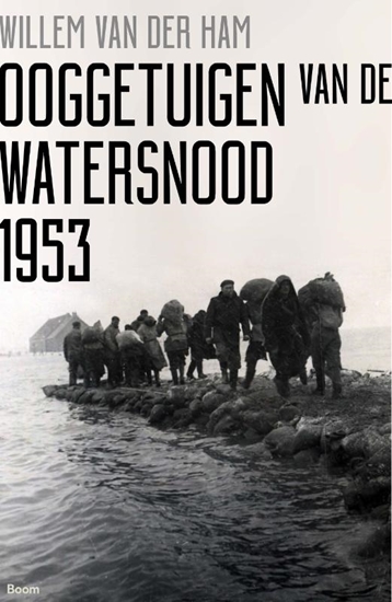 Afbeelding van Ooggetuigen van de watersnood 1953