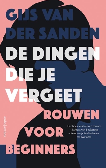 Afbeelding van De dingen die je vergeet