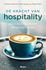 Afbeelding van De kracht van hospitality