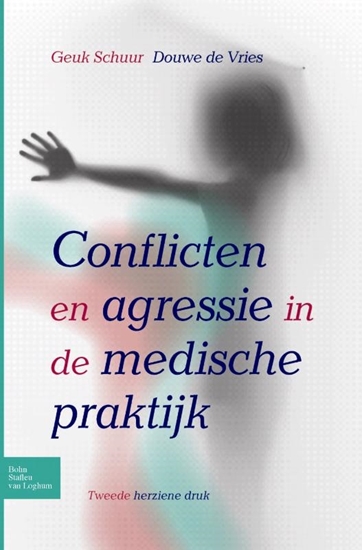 Afbeelding van Conflicten en agressie in de medische praktijk