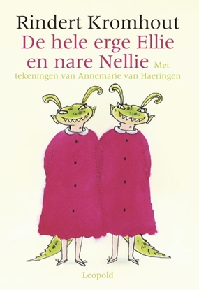 Afbeeldingen van De hele erge Ellie en nare Nellie