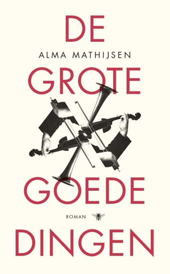 Afbeelding van De grote goede dingen